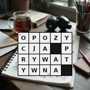 Hasło krzyżówkowe opozycja fonologiczna - opozycja prywatywna – rozwiązanie, synonimy, podpowiedzi i definicje krzyżówkowe